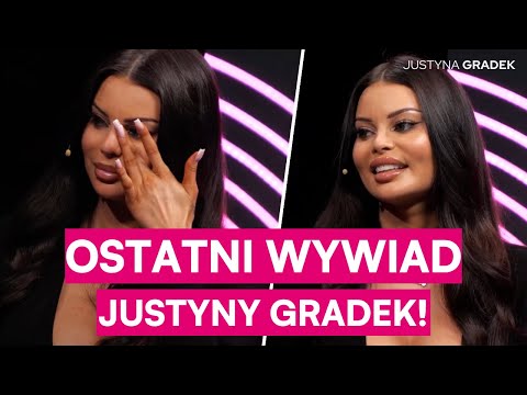 „Chciałam się zabić. To mój ostatni wywiad” Justyna Gradek szczerze o przemocy i toksycznej miłości