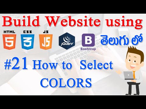 21 How to Build Website using Html CSS JS jQuery Bootstrap How to Select Colors