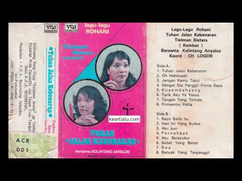Tielman Sisters - Tuhan Jalan Kebenaran (Full album 1982)