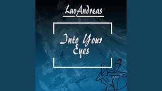 Into Your Eyes Music Video