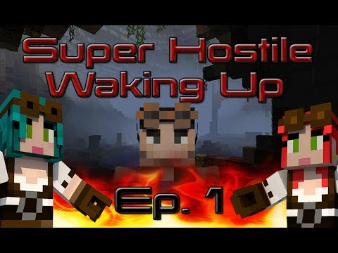 Minecraft: Vechs Super Hostile Waking Up Ep. 1 "Run, Run, RUN!!"