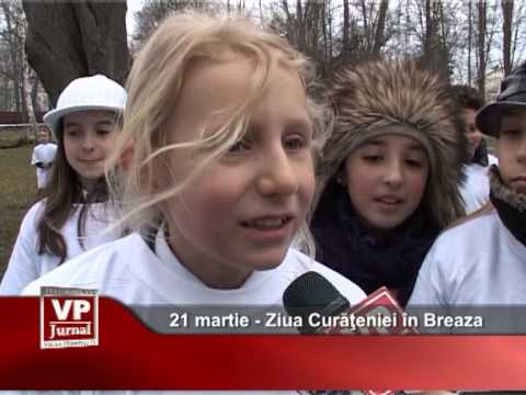 21 martie – Ziua Curăţeniei în Breaza