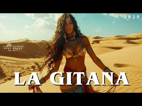 La Gitana – Latin Ethnic Deep House DJ Mix 2025 | Cafe De Anatolia Ethno World
