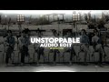 unstoppable - sia | (edit audio)