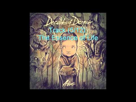 Decades of Despair - Alive (Full Album) (2012) (HD)