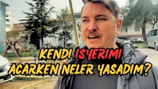 Sıfırdan Kafe / Restoran Açarken Neler Yaşadım - Kafe Açma Rehberi - Giriş