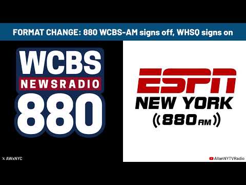 FORMAT CHANGE: WCBS 880 Signs Off, WHSQ Signs On