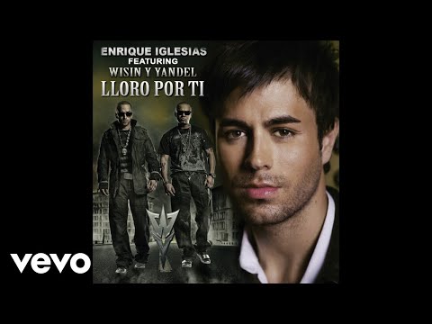 Enrique Iglesias - Lloro Por Ti (Visualizer) ft. Wisin & Yandel