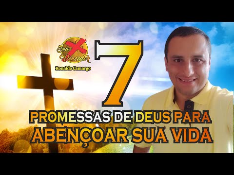 7 Promessas de Deus para abenoar sua vida com Ronaldo Camargo - Sou Mais Vencedor