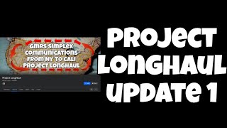 Project LongHaul | Update 1 (09/28/2025)
