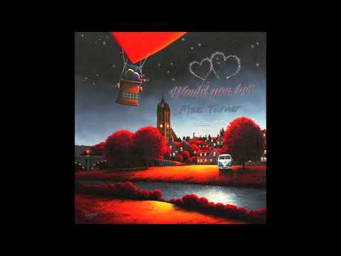 Mac Turner - Would You Be (Ft. Eddie White)