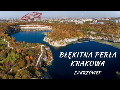 Błękitna perła Krakowa czyli Zakrzówek oraz Skałki Twardowskiego