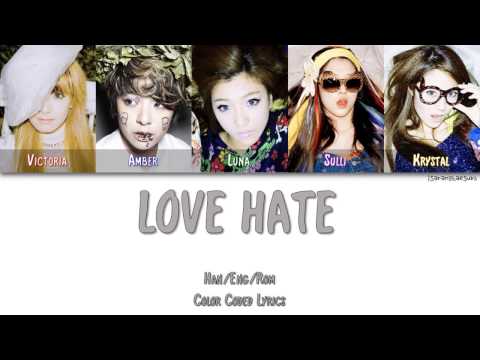 F(X) (에프엑스) - LOVE HATE [Color Coded Han|Rom|Eng]