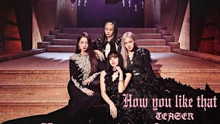 Download lagu If BLACKPINK - 'HOW YOU LIKE THAT' Had an Alternate Teaser mp3