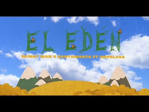 SANTU, ÇANTAMARTA FT IREPELUSA -  EL EDÉN REMIX