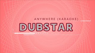 Download lagu Dubstar KARAOKE Anywhere mp3