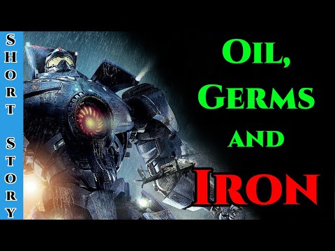 Best SciFi Storytime 1508 - Oil, Germs and Iron | HFY | Humans Are Space Orcs
