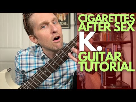 K. by Cigarettes After Sex Guitar Tutorial - Guitar Lessons with Stuart!