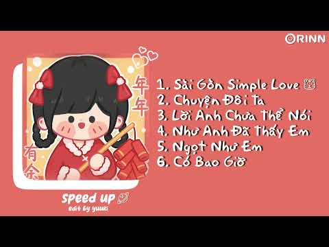 [Playlist Speed Chill #50] Sài Gòn Simple Love, Chuyện Đôi Ta, Lời Anh Chưa Thể Nói,… / #dumpling
