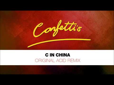 Confetti's - C In China - Original Acid Mix