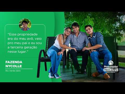 Histórias Pró: Fazenda Nycolle (Rio Verde - GO) e alta performance no campo