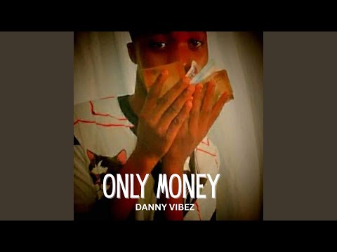 Only Money (2025 Remastered Version)