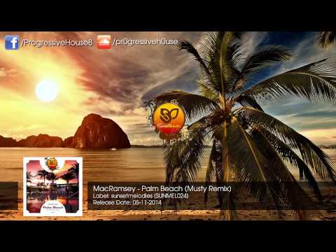MacRamsey - Palm Beach (Musty Remix)