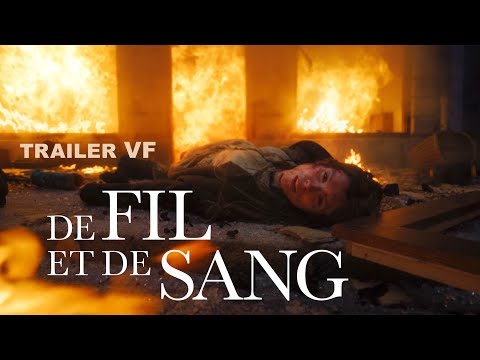 DE FIL ET DE SANG - Bande Annonce VF (Thriller 2025)