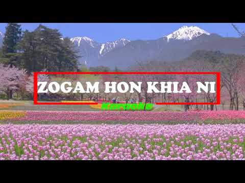 Zogam honkhia ni :karaoke