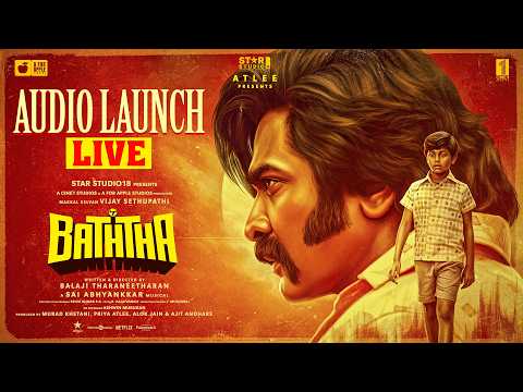 Baththa Audio Launch - Live | Vijay Sethupathi | Atlee |  @SaiAbhyankkar | Balaji Tharaneetharan — Baththa