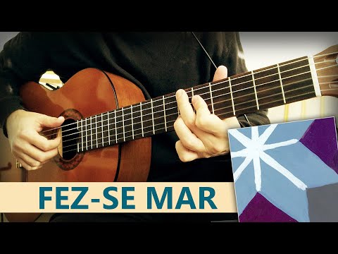 Fez - se Mar - Los Hermanos