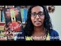 The Silkworm by Robert Galbraith | Book Review
