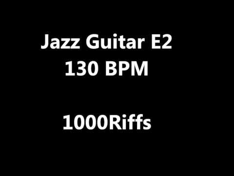 Jazz Guitar E2 Metronome : 130 BPM - Beats Per Minute