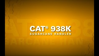 Cat 938K Sugarcane Handler
