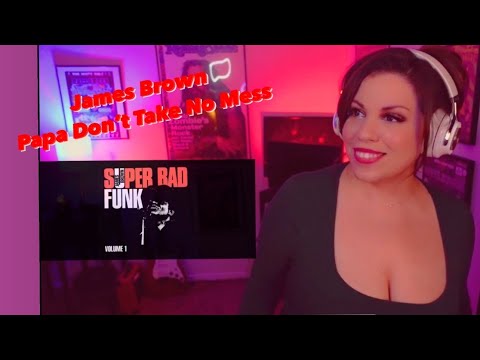 James Brown “Papa Don’t Take No Mess” reaction. #reaction #soul #jamesbrown