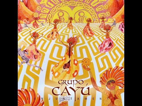 Grupo Cayú - La cascada ft.Lito Epumer