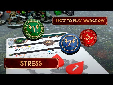 How to play Warcrow: Stress