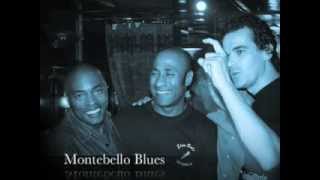 Montebello Blues Short. RogMikEnzo :Roger inniss, Mike Cahen, Enzo Todesco.