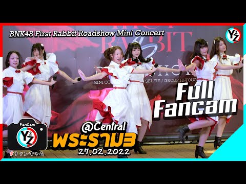 [Full Stage] BNK48 First Rabbit Roadshow Mini Concert @Central Rama 3 220227