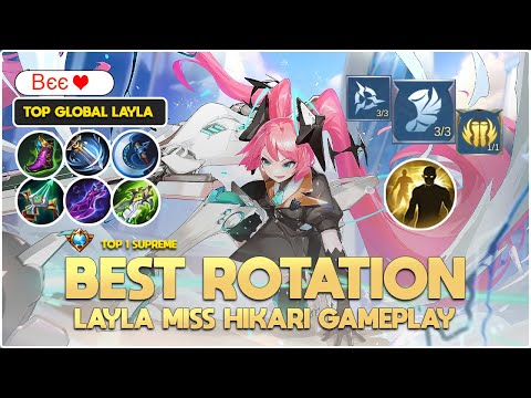 Layla Miss Hikari Best Rotation | Top 1 Supreme Layla by Bєє ❤️ | Mobile Legends Bang Bang