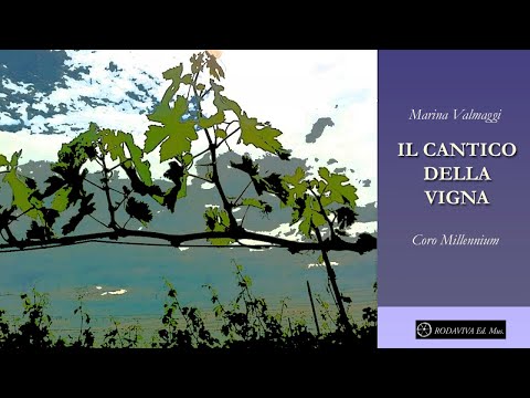 Marina Valmaggi - IL CANTICO DELLA VIGNA