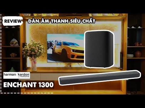 Review Harman Kardon Enchant 1300| Dàn âm thanh siêu chất cho căn hộ