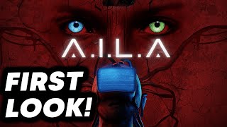 I Played A.I.L.A. Early and It's Absolutely Terrifying | First Impressions
