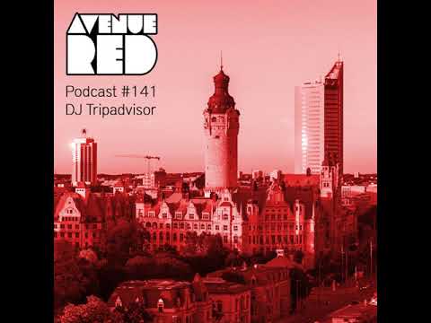 Avenue Red Podcast 141 - DJ Tripadvisor