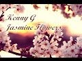 Kenny G - Jasmine Flower