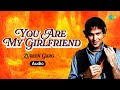 You Are My Girlfriend Zubeen Garg Ashok Singh Binoy Das Assamese Romantic Song Audio