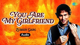 Download lagu You Are My Girlfriend | Zubeen Garg | Ashok Singh | Binoy Das | Assamese Romantic Song | Audio mp3