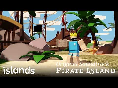 ROBLOX ISLANDS OST - PIRATE ISLAND (1hr)