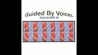 Guided by Voices - Tropical Robots