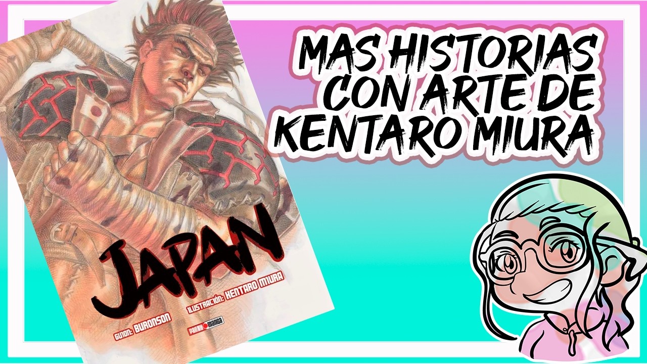 Japan de Kentaro Miura y Buronson